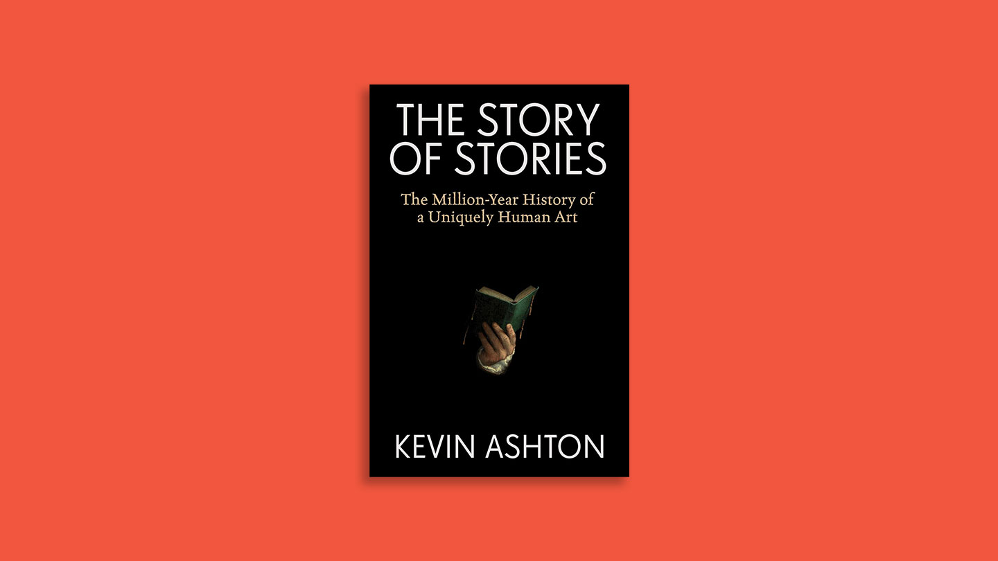 The Story of Stories traces the arc of storytelling across human history